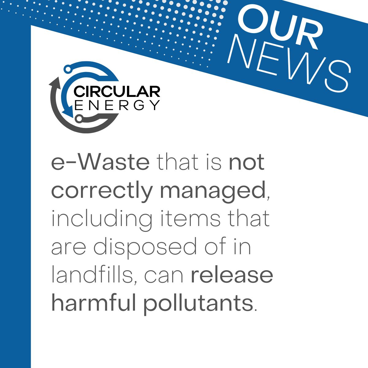 The importance of diverting e-waste to the correct facilities